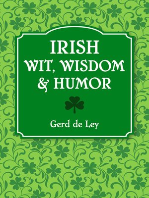 cover image of Irish Wit, Wisdom and Humor